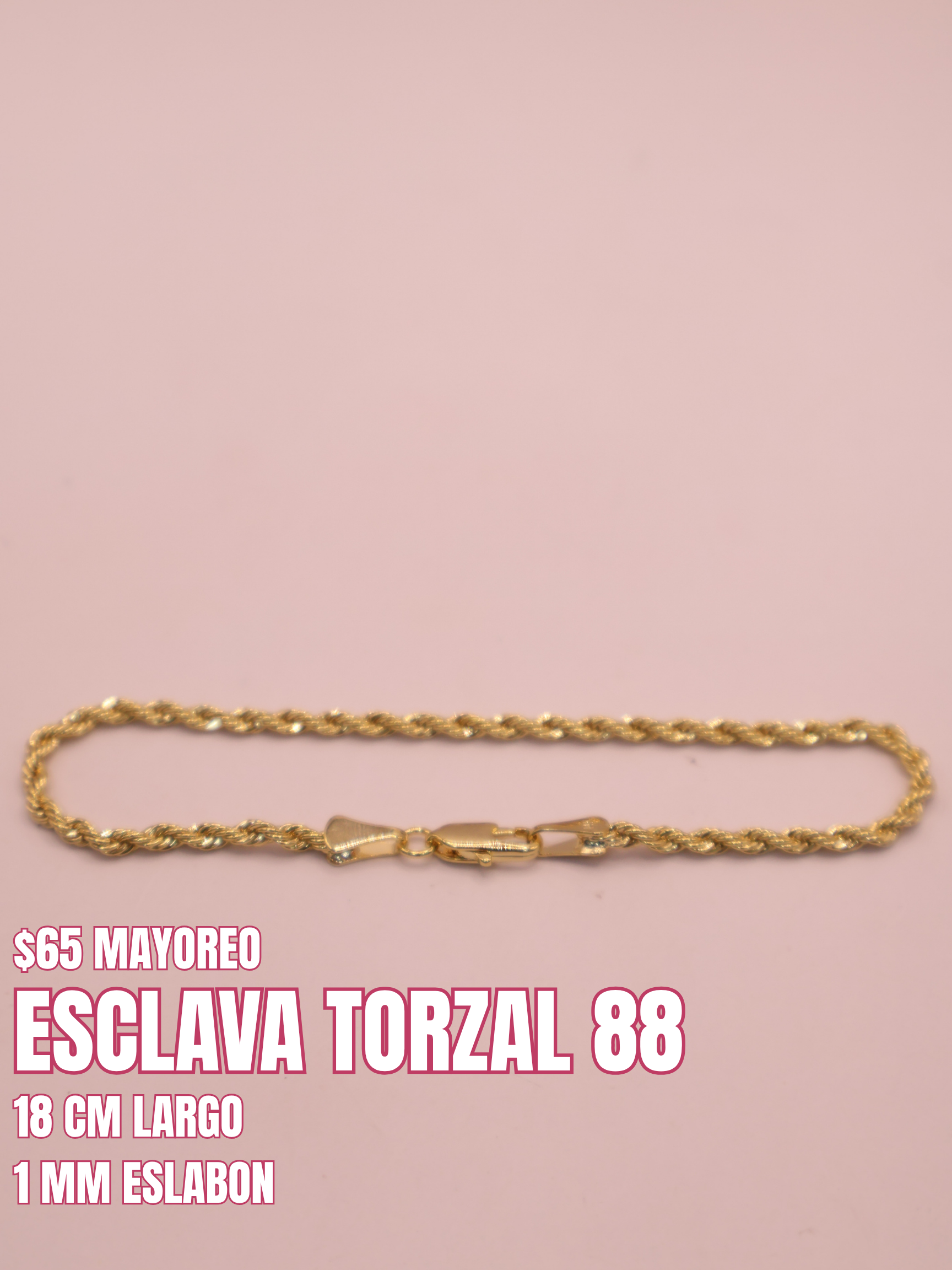 ESCLAVA TORZAL 88