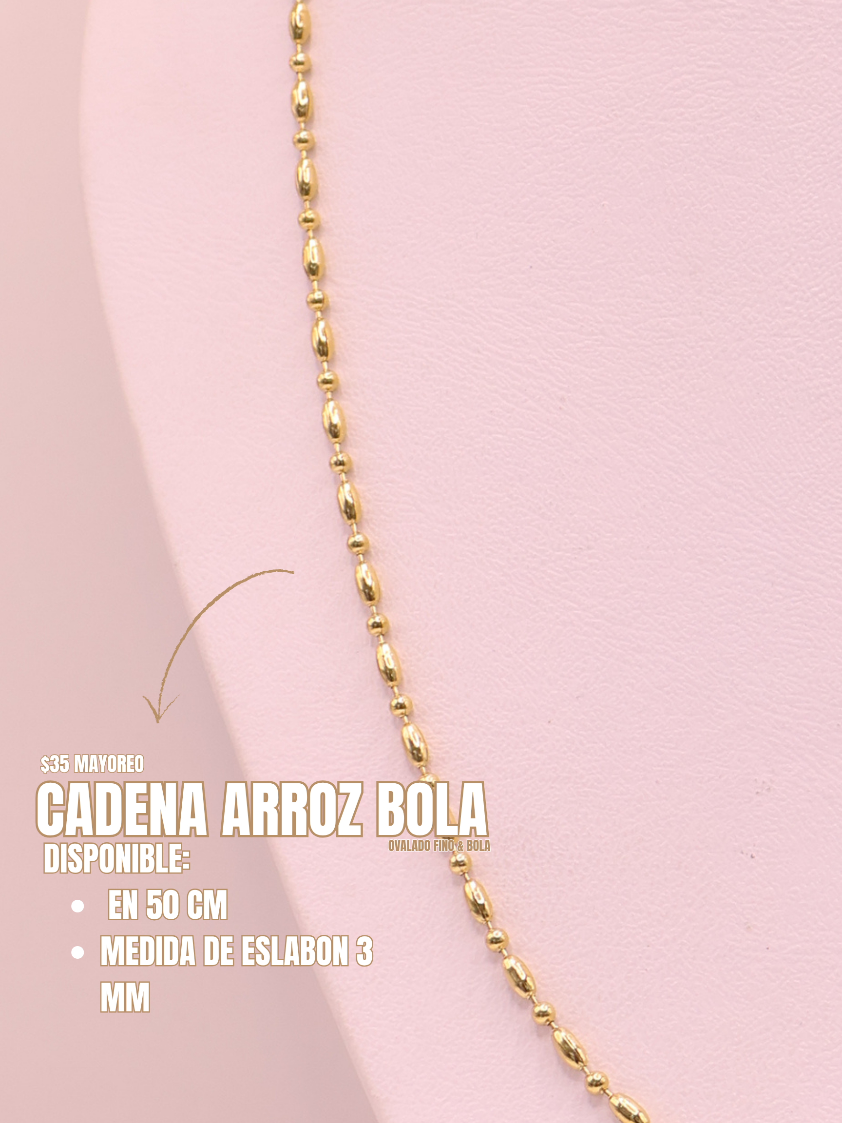 CADENA 34 ARROZ BOLA